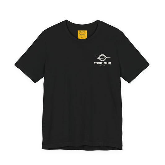 Space Theme "Status: Online" Tee — Relatable Space Graphic T-Shirt