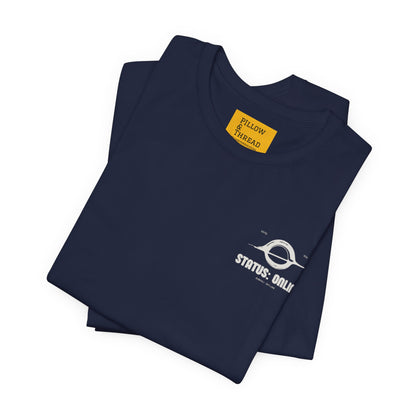 Space Theme "Status: Online" Tee — Relatable Space Graphic T-Shirt