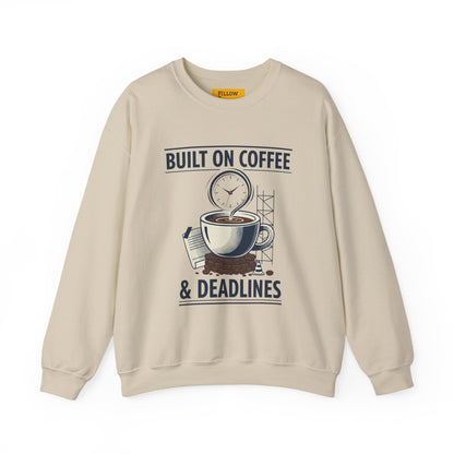 Built on Coffee & Deadlines Sweatshirt | coffee aesthetic, caffeine quote