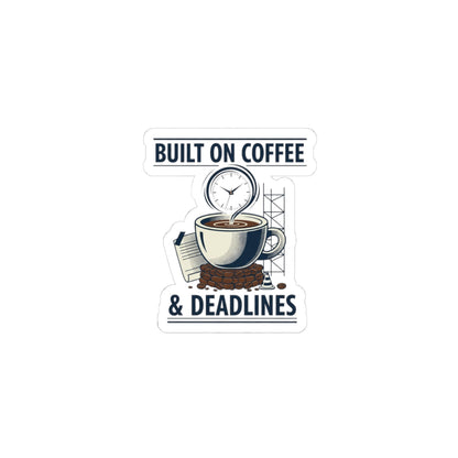 Built on Coffee & Deadlines Sticker | coffee aesthetic, caffeine quotes