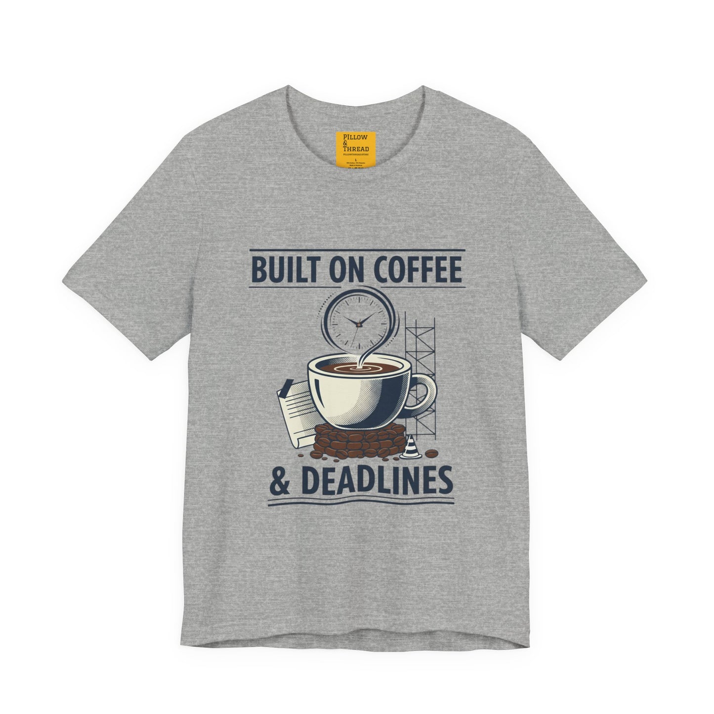 Built on Coffee & Deadlines T-Shirt | coffee aesthetic, caffeine quotes