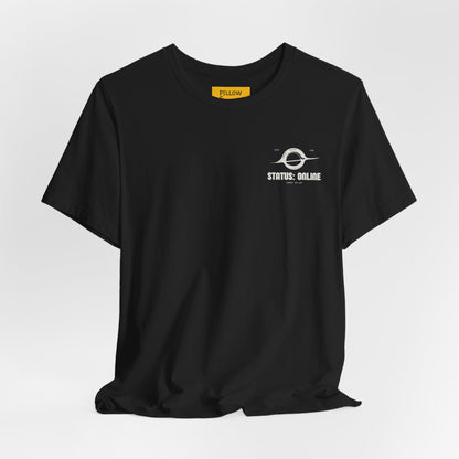 Space Theme "Status: Online" Tee — Relatable Space Graphic T-Shirt