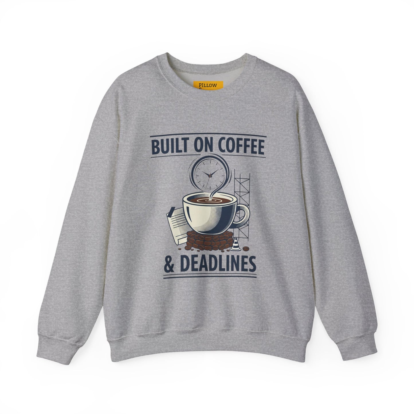 Built on Coffee & Deadlines Sweatshirt | coffee aesthetic, caffeine quote